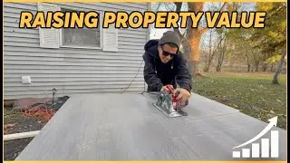 RAISING MY PROPERTY VALUE