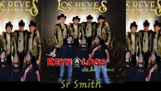 Sr Smith - Reynaldos De La Sierra
