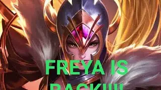 Freya is back where she belongs in recent rework!!!- Mobile Legends Bang Bang