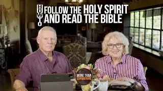 How To Follow The Holy Spirit and Read The Bible - Terry Mize TV