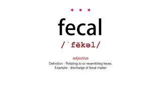How to pronounce fecal - Vocab Today