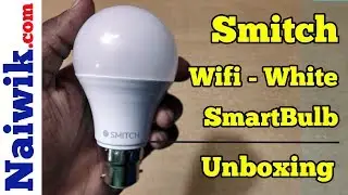 Smitch Wi-Fi White Ambience (6500k) - (10W) B22 Base Smart Bulb