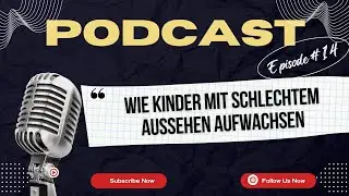 Wie Kinder mit schlechtem Aussehen aufwachsen