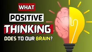 Positive Thinking: Myth or Reality? The Truth Revealed