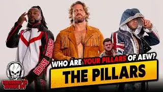 6 Years Later, THESE Are The CURRENT PILLARS Of The AEW Roster...