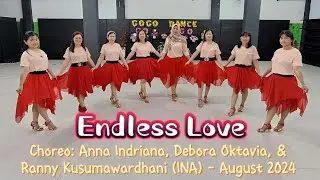 Endless Love - Choreo: Anna Indriana, Debora Oktavia & Ranny Kusumawardhani (INA) - August 2024