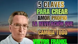 5 Claves para Crear AMOR PROPIO: La Revelaci&oacute;n Que Cambia Tu Valor Para Siempre