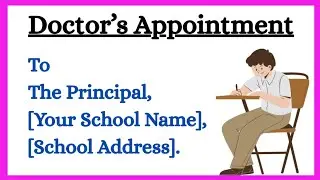 How to Write Leave Application for Doctor's Appointment | Easy English Letter Format