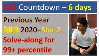CAT - 2020 - Slot 2 | DILR Solve-along