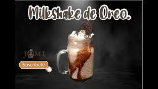 COMO HACER MILKSHAKE DE OREO CASERO | Receta f&aacute;cil | JOMI