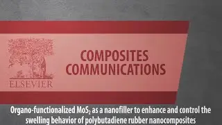Organo-functionalized MoS2 as a nanofiller to enhance and control the swelling behavior of...