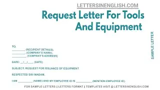 Request Letter For Tools And Equipment - Sample Letter of Request for Providing Tools and Equipment