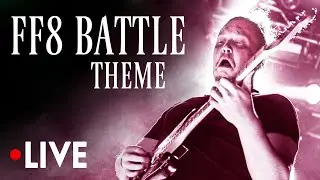 FINAL FANTASY VIII OST: Battle Theme LIVE | Music from FF8/FFVIII Soundtrack [ファイナルファンタジー8バトルテーマライブ]