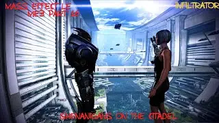 Downtime With The Squad Mates- Mass Effect LE ME3 Part 16 (Gameplay/No Commentary)