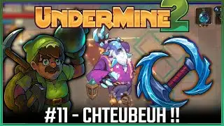 On a tout CHTEBEUH !! ⛏️ Undermine 2 #11