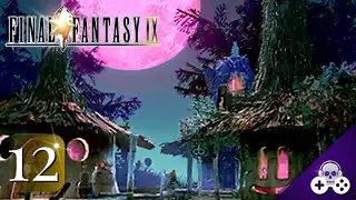 | FINAL FANTASY IX | 12# - Un Encuentro Inesperado. Conde Petie & la Aldea de los Magos Negros