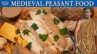 WHAT A MEDIEVAL PEASANT ATE IN A DAY | Tasting History with Max Miller
