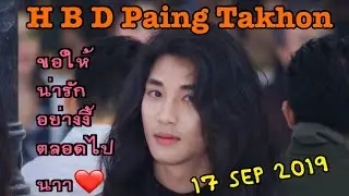 H B D ❤️Paing Takhon❤️ 17 SEP 2019