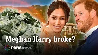 Are Prince Harry and Meghan Markle running out of money?