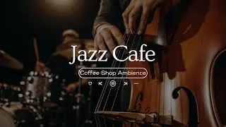 Warm Jazz Music & Christmas Coffee Shop Ambience 🎄 Christmas Jazz Instrumental Music for Relaxing