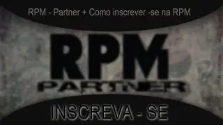 RPM - Partner + Como inscrever -se na RPM