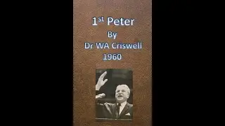 The Big Fisherman by Dr W A Criswell - 1960 - Audio Only (1st of 1st Peter Series)