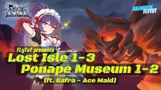 Ragnarok Mobile | Kafra - Ponape Museum & Lost Isle Runs #RagnarokM #RMCL