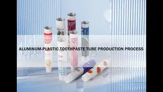 Aluminum-plastic toothpaste tube production process