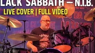 BLACK SABBATh &ndash; N.I.B.LIVE COVER | FULL VIDEO
