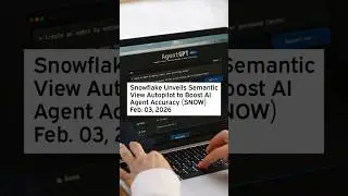 Snowflake представляет автопилот на основе семантического представления для повышения точности ра...