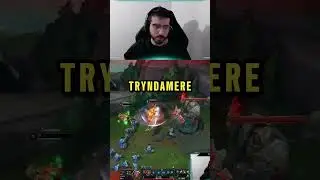 WHY PEOPLE HATE TRYNDAMERE #leagueoflegends #tryndamere #hate
