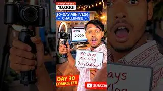 😱30 day mini vlogs 10000 subscriber 👀 complete #trending #viralvideo #viral @jigarthevlogs07