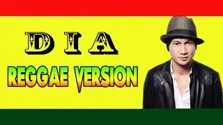 DIA (Lirik) Reggae Version | ANJI Cover RUKUN RASTA