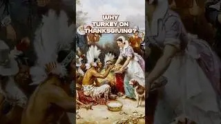 Why We Eat Turkey on Thanksgiving 🦃 The Real Reason Explained
