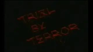 Trial by Terror (1983)
