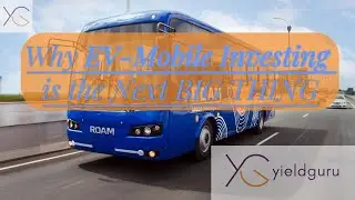 The Future is Electric - Why EV-Mobile Investing is the next BIG THING!