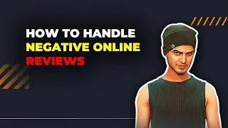 How to Handle Negative Online Reviews