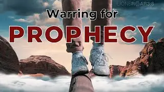 WARRING FOR PROPHECY: The Davidic Blueprint of Endurance & Victory!