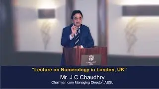 Lecture on Numerology By Mr JC Chaudhry in London, UK