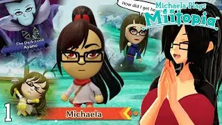 『Michaela Plays』Miitopia - Part 1