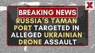 Ukraine Drone Strike Damages Russia&rsquo;s Taman Port Says Krasnodar Governor | NewsX World