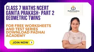 Class 7 Maths Geometric Twins | Ganita Prakash NCERT | Congruence of Figures Explained