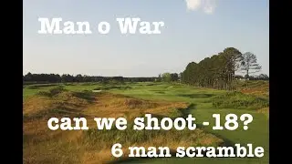Can we shoot -18 in a 6 man scramble on Man O War at Glen Riddle Golf Club?