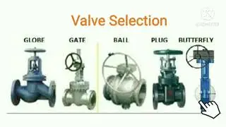 Valve Selection