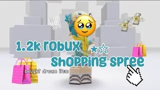 1.2k robux shopping spree! 🥹💕🛍️💸