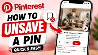 Pinterest How to Unsave a Pin - Guide