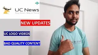 UC NEWS: New Policies related to bad quality political content! UC Logo videos