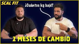 Mi progreso en 2 meses de cambio físico (Resultados reales) | SCAL FIT