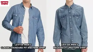 levi&rsquo;s men&rsquo;s classic standard and relaxed fit western shirt comparison