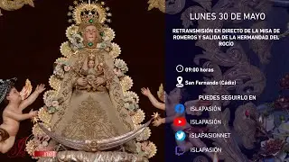ISLAPASIÓN | Especial Misa de romeros y salida Hermadnad del Rocío San Fernando | 2022